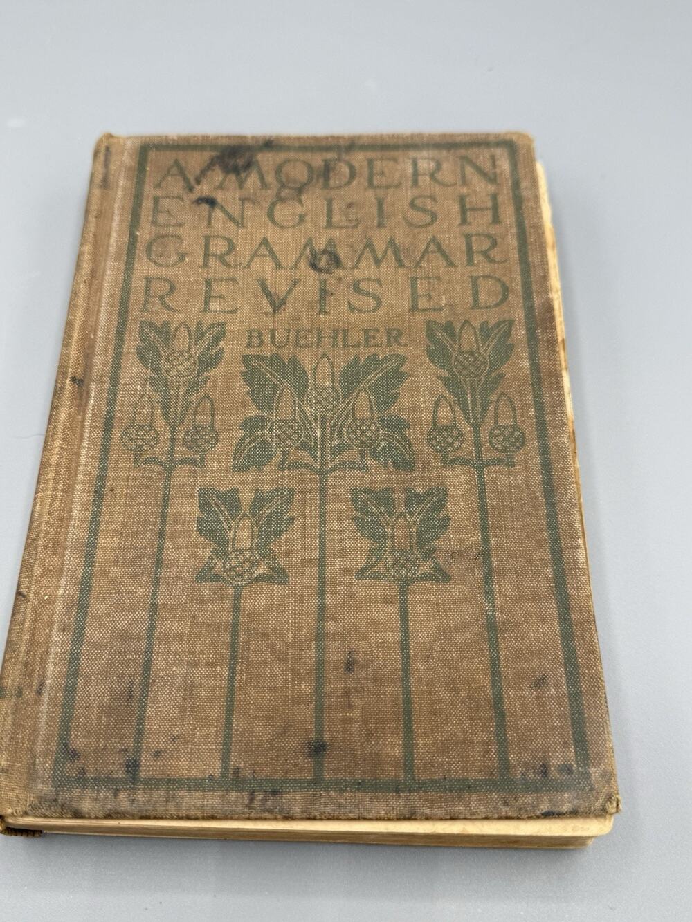 1927 A Modern English Grammar Revised Buehler South Carolina Antique Textbook